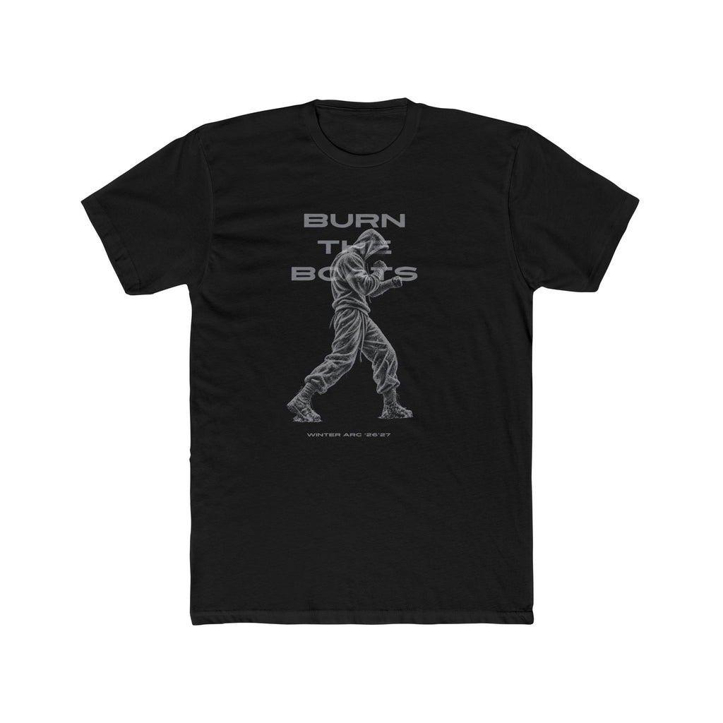 Burn the Boats - Winter Arc 2026 - T-shirt